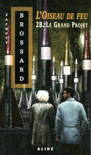 Le Grand Projet - Brossard, Jacques