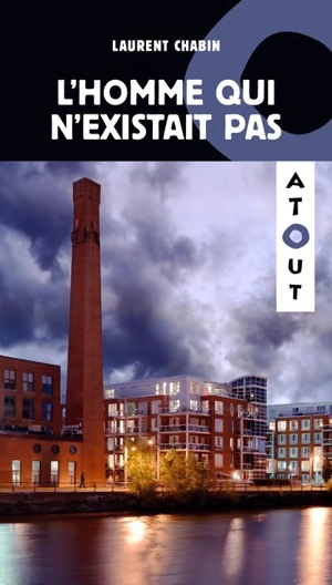 L'homme qui n'existait pas - Laurent Chabin