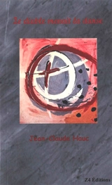 Le diable menait la danse - Jean-Claude Hauc