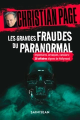 Les grandes fraudes du paranormal - Christian Robert Page