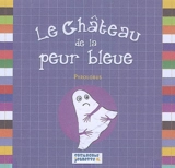 Le château de la peur bleue - Pyrolobus