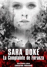 La complainte de Foranza - Sara Doke