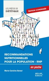 Recommandations nutritionnelles pour la population : RNP - Marie-Caroline Baraut