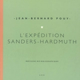 L'expédition Sanders-Hardmuth - Jean-Bernard Pouy