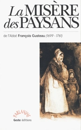La misére daus paesans au sujhét daus manjhours é daus aprentis : chansons poitevines - François Gusteau
