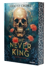 Cruels garçons perdus. Vol. 1. The never king - Nikki St. Crowe