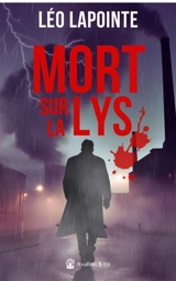 Mort sur la Lys - Léo Lapointe