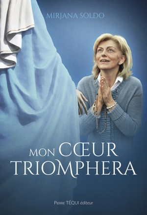 Mon coeur triomphera - Mirjana Dragicevic-Soldo