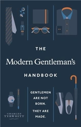 The Modern Gentleman’s Handbook - Charles Frederick Tyrwhitt Drake