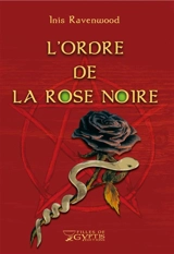 L'ordre de la rose noire - Inis Ravenwood