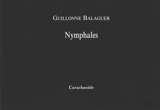 Nymphales - Guillonne Balaguer