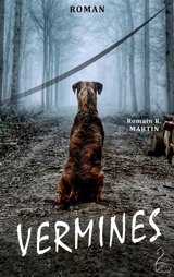 Vermines - Romain R. Martin