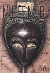 Musée noir - Pascal Malosse