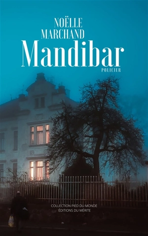 Mandibar - Noëlle Marchand
