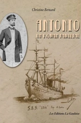 Antonio : un roman familial - Christine Bernard