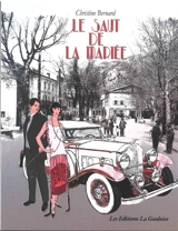 Le saut de la mariée - Christine Bernard