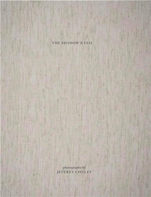 Jeffrey Conley : The Shadows' Veil - Jeffrey Conley