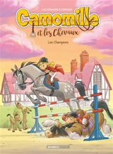Camomille et les chevaux. Vol. 4. Les champions - Lili Mésange