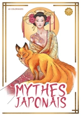 Mythes japonais : 60 coloriages - Jean-Luc Guérin