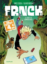 Frnck. Vol. 1. Le début du commencement - Olivier Bocquet