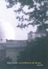 La conférence de Vanves - Pablo Durán