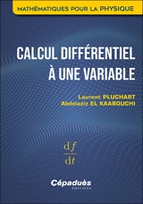 Calcul différentiel à une variable - Laurent Pluchart