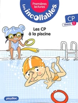 Les incollables : premières lectures. Vol. 21. Les CP à la piscine : CP, niveau 2 - Marie Fouquet