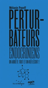 Perturbateurs endocriniens - Mélanie Popoff