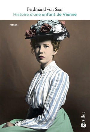 Histoire d'une enfant de Vienne - Ferdinand von Saar