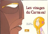 Le visages du carnaval - Astéria