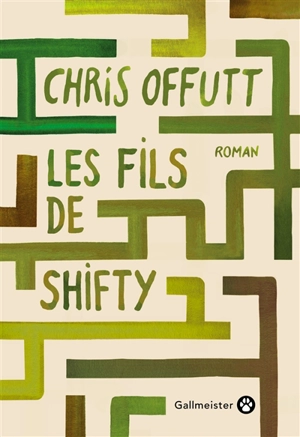 Les fils de Shifty - Chris Offutt
