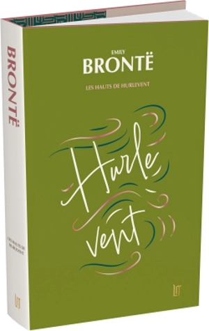 Les hauts de Hurlevent - Emily Brontë