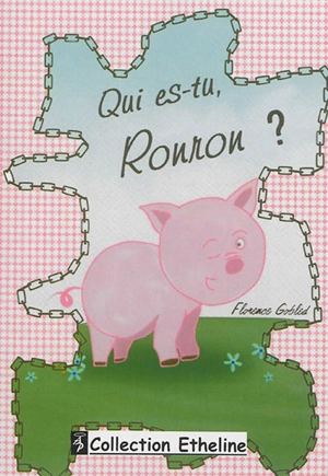 Qui es-tu Ronron ? : version bêta - Florence Gobled