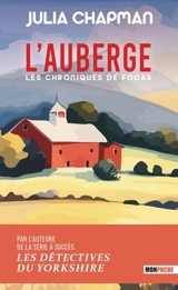 Les chroniques de Fogas. L'auberge - Julia Chapman