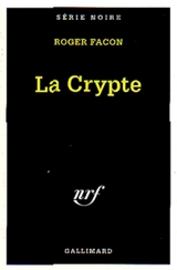 La crypte - Roger Facon