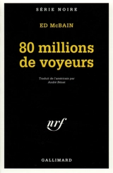 80 millions de voyeurs - Ed McBain