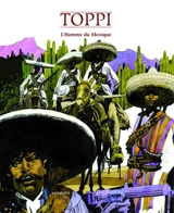 L'homme du Mexique - Decio Canzio