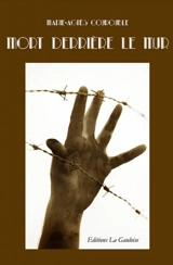 Mort derrière le mur - Marie-Agnès Courouble