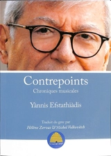 Contrepoints : chroniques musicales - Yannis Efstathiadis