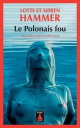 Le Polonais fou - Lotte Hammer