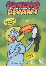 Pancho devant : on en reparlera ! : janvier à avril 2010 - Pancho