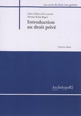 Introduction au droit privé : édition 2020 refondue avec la réforme des tribunaux judiciaires - Marie-Hélène de Laender