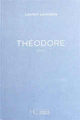 Théodore - Laurent Laviolette
