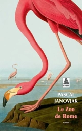 Le zoo de Rome - Pascal Janovjak