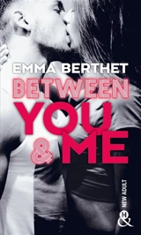 Between you & me - Emma Berthet