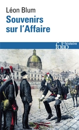 Souvenirs sur l'affaire - Léon Blum
