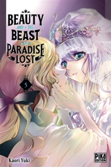 Beauty and the beast of paradise lost. Vol. 5 - Kaori Yuki