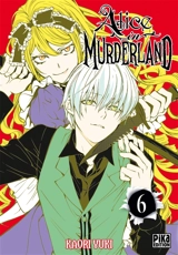 Alice in Murderland. Vol. 6 - Kaori Yuki