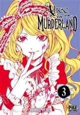 Alice in Murderland. Vol. 3 - Kaori Yuki