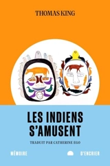 Les Indiens s'amusent - King, Thomas